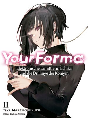 cover image of Your Forma (Deutsche Light Novel) Band 2